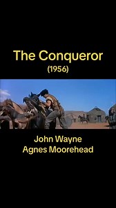 1.4K views · 54 reactions | The Conqueror (1956) John Wayne, Agnes Moorehead. | John Wayne Memories | Facebook