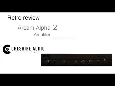 Retro Review - The Arcam Alpha 2 Amplifier