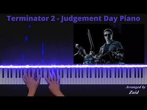 Terminator 2 - Judgement Day Main Theme (Piano Version)