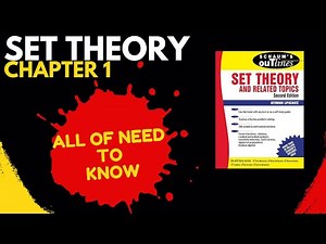 Schaum's Outline of Set Theory and Related Topics | CHAPTER 1 | COMPLETE