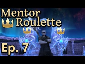 Mentor Roulette: Journey of the Crown - Episode 7