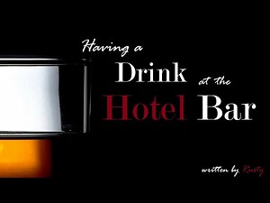 Having a Drink at the Hotel Bar Roleplay -- (Female x Male) (F4M) (Halloween) (The Shining)