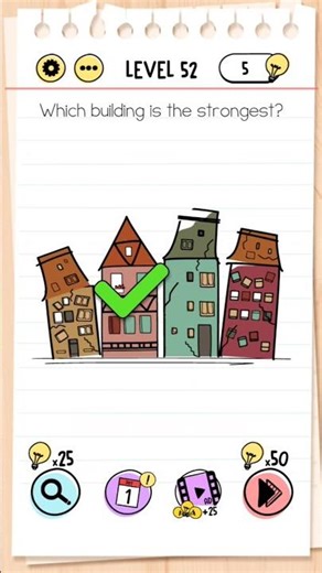 Brain Test : Tricky Puzzles | Level 52 | Which building is the strongest | #braintestsolution