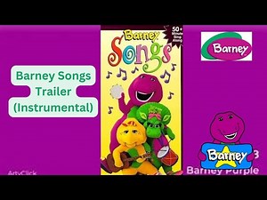 Barney : Barney Songs (Trailer Instrumental)