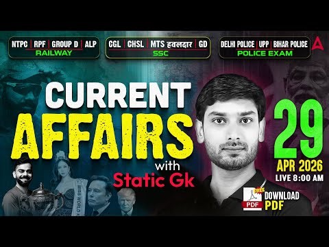 Current Affairs Today | 29 April Current Affairs 2026 | Current Affairs by Ashutosh Sir |SSC Adda247