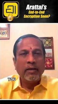 What’s the Update on End-to-End Encryption in Arattai | Sridhar Vembu