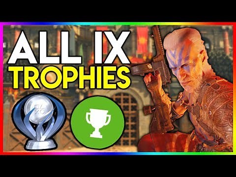 ALL "IX" TROPHIES/ACHIEVEMENTS QUICK + EASY GUIDE! (COD: Black Ops 4 Zombies)