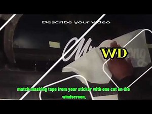 How to put a vinyl sticker on a windscreen for beginners.