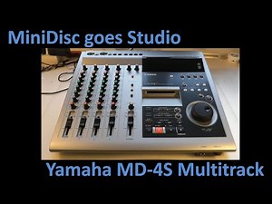MiniDisc goes Studio: Yamaha MD-4S Multitrack Recorder