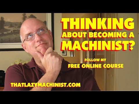 FREE MACHINE SHOP LESSONS, COURSE NOTES THATLAZYMACHINIST