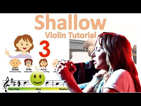 Shallow from A Star Is Born by Lady Gaga & Bradley Cooper sheet music and easy violin tutorial