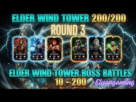 MK Mobile Elder Wind Tower 3rd Run Complete (Battle 10–200)