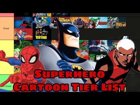 Superhero Cartoon Tier Ranking List
