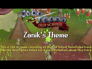 Old School RuneScape Soundtrack: Zanik's Theme