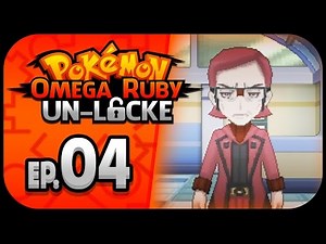 Pokémon Omega Ruby Un-locke Ep.04 - "Im not into that!"