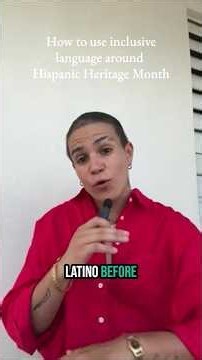 Inclusive Language for Hispanic Heritage Month