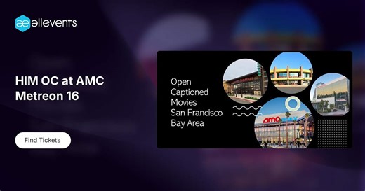 HIM OC at AMC Metreon 16