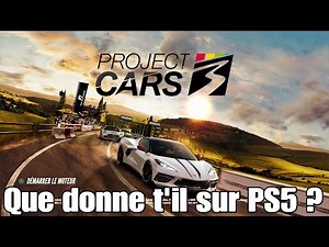 Project Cars 3 on PS5 (4K 60fps)
