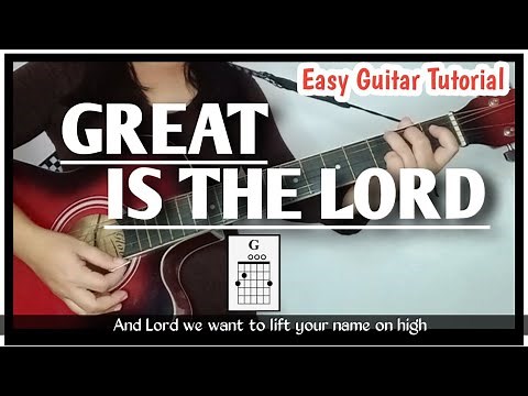 Great Is The Lord | Maranatha | Guitar Tutorial | Riza Flores