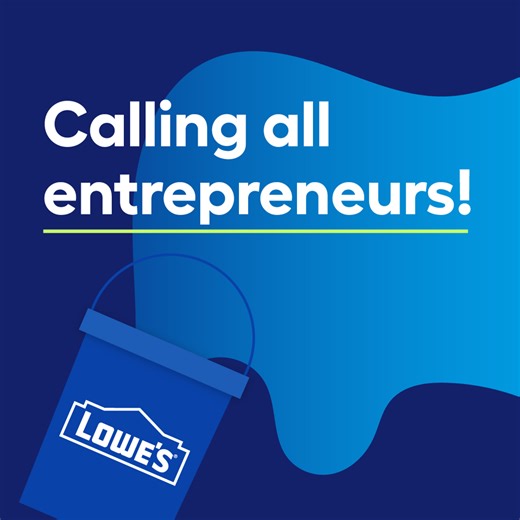 777 reactions · 459 shares | Calling all entrepreneurs! Here's your chance to sell your product at Lowe's. Apply today to Into the Blue: Lowe's Product Pitch Event. | Lowe's Home Improvement | Facebook