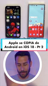 iPhone se COPIA de Android con iOS 18 - Parte 2 #ios18 #apple #iphone #android #samsung | Esmandau.com
