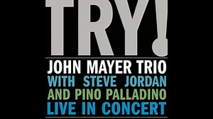 【学囧妹就对】教材可下载！Try! from Try! | John Mayer Trio