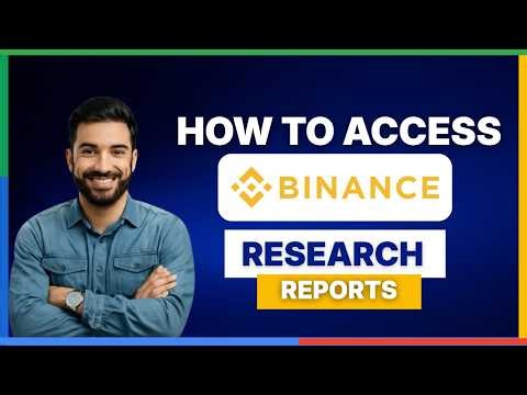 How to access Binance research reports [FULL GUIDE]