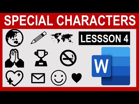 Microsoft Word Tutorials - Special Characters (Lesson 4)