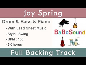 Joy Spring / Backing Track / Piano & Bass & Drum
