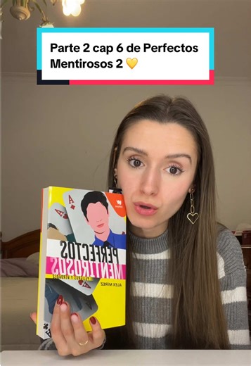 Parte 2 cap 6 de Perfectos Mentirosos 2 💛 #booktok #book #perfectosmentirosos #pelicula #cap