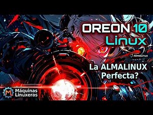 Oreon 10: The BEST AlmaLinux for Desktop That Nobody Knows About