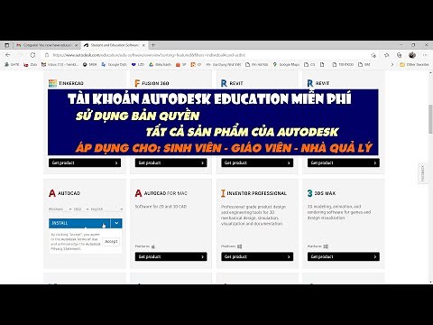 Hướng dẫn đăng ký Autodesk Education sử dụng miễn phí AutoCAD Revit Infraworks 3DS FUSON Inventor