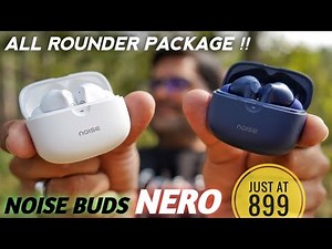Noise Buds Nero with Rubberized Finish ⚡⚡ All Rounder Earbuds Under 1000 ⚡⚡