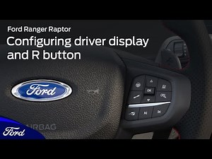 Ford Ranger Raptor | Configuring driver display and R button