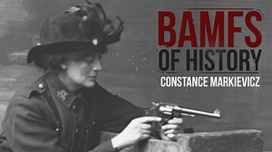 Introducing our next badass, Irish revolutionary Constance Markievicz! #BAMFSofHistory | History In Pictures
