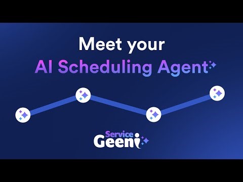 AI Scheduling Agent by Service Geeni