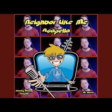 Neighbor Like Me (From "Your Friendly Neighborhood Spider-Man")