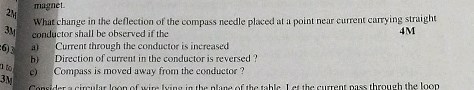 What change in the deflection of the compass needle placed at a... | Filo