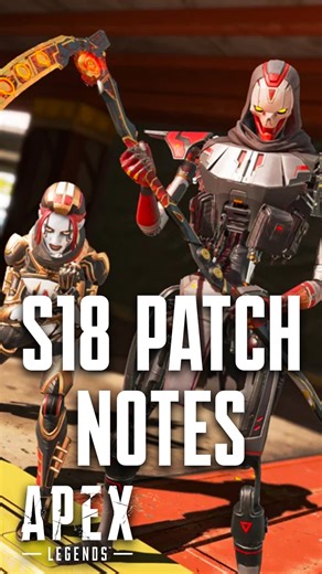 Season 18 Apex Legends patch notes change the game completely