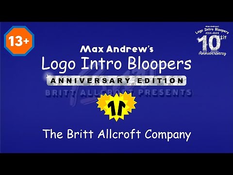 Max Andrew's Logo Intro Bloopers: Anniversary Edition | 11 | The Britt Allcroft Company