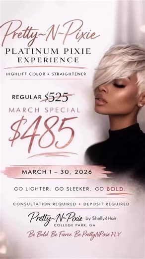 Blonde season is calling. 🗣️🗣️🗣️🗣️🗣️ ✨🤍 The Pretty~N~Pixie Platinum Pixie Experience is that soft but bold energy. Highlift. Sleek finish. Main character glow. March Special $485 (reg. $525) Valid 3/1–3/30 Consult required. Limited spots. Be Bold. Be Fierce. Be PrettyNPixie FLY. #PrettyNPixie #PlatinumPixie #AtlantaPixie #ShortHairSlay #PixieCutQueen