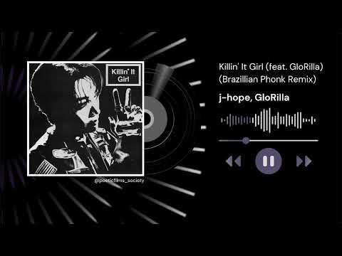 Killin' It Girl (feat. GloRilla) (Remixes)