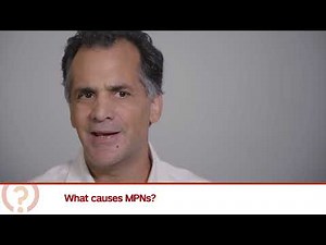 What causes MPNs?