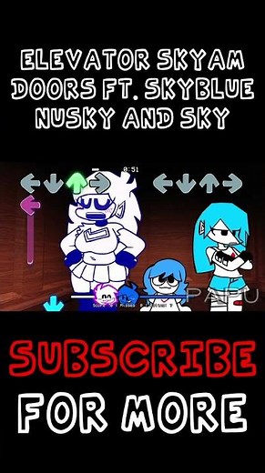 Elevator Skyam Part 1 FNF Doors Ft. Skyblue, Nusky, Ski