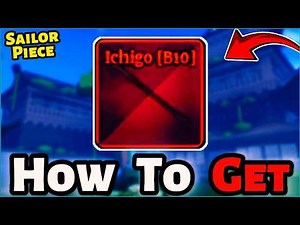 How To Get Ichigo Sword In Sailor Piece (Roblox) | Easy Tutorial