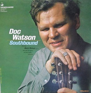 Doc Watson - Southbound