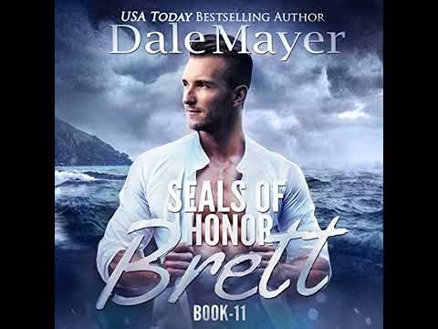 SEALs of Honor: Brett by Dale Mayer | Full Audiobook