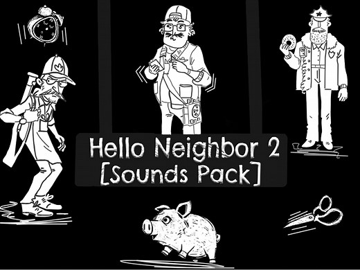 HELLO NEIGHBOR 2 (Release) [Sounds Pack] file