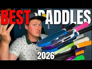 Best Pickleball Paddles of 2026 by Category: Enhanced Grit, Gen 3s, All-Court and More