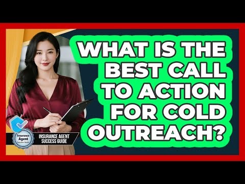 What Is The Best Call To Action For Cold Outreach?